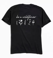 Be A Wildflower - Black