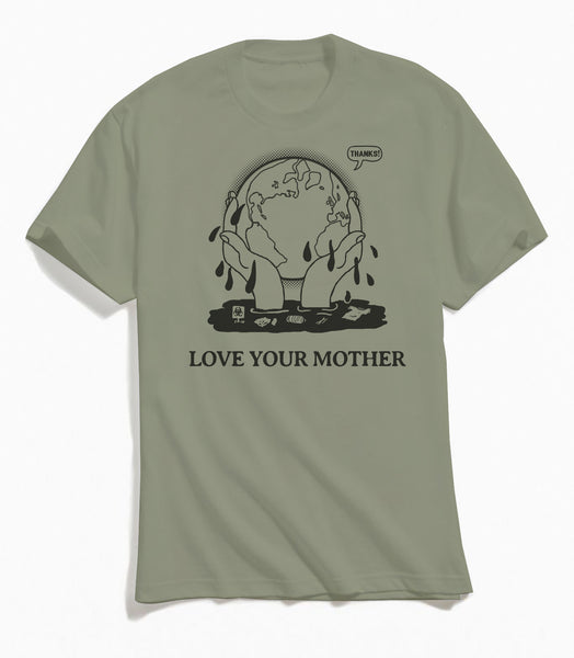 Love Your Mother Tee - Olive