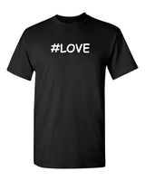 #LOVE Tee - Black -White Letters